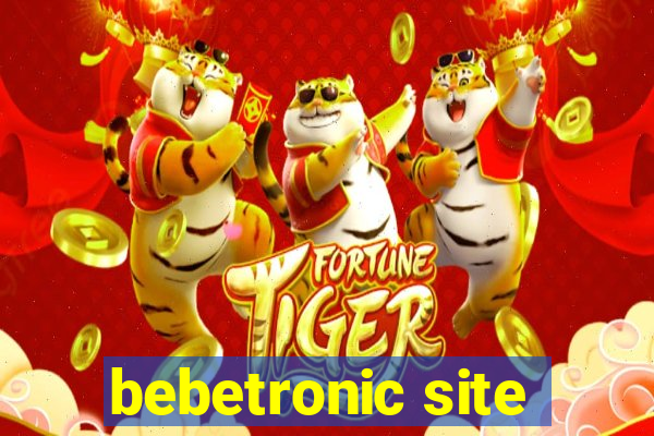 bebetronic site